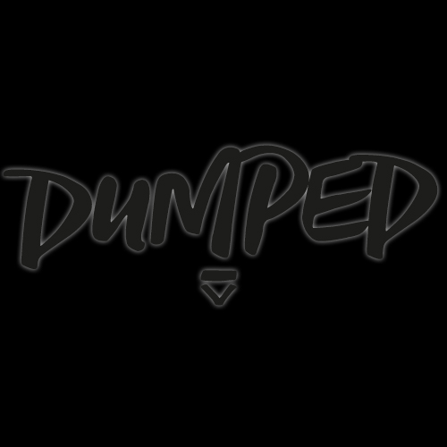 DUMPED